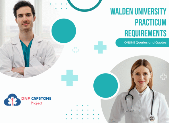 Walden University Practicum Requirements