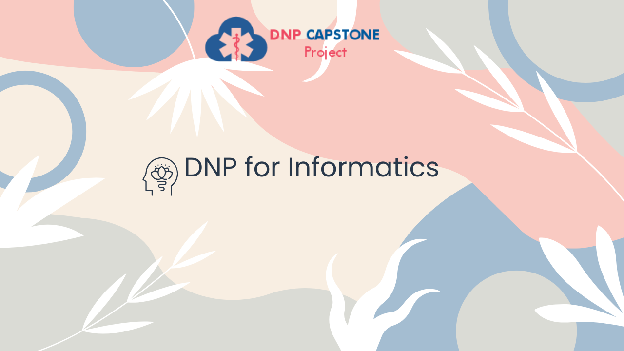 DNP for Informatics
