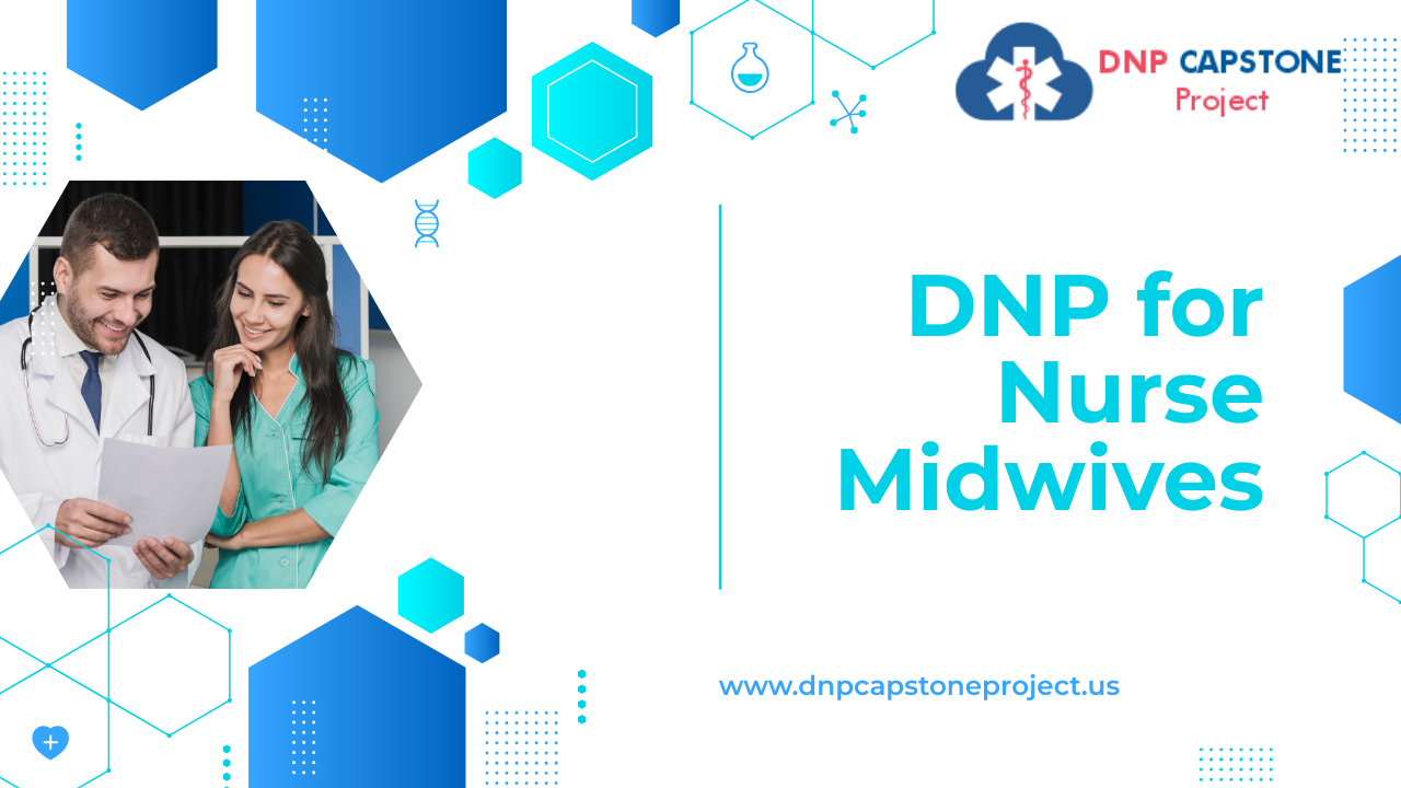 DNP for Nurse Midwives