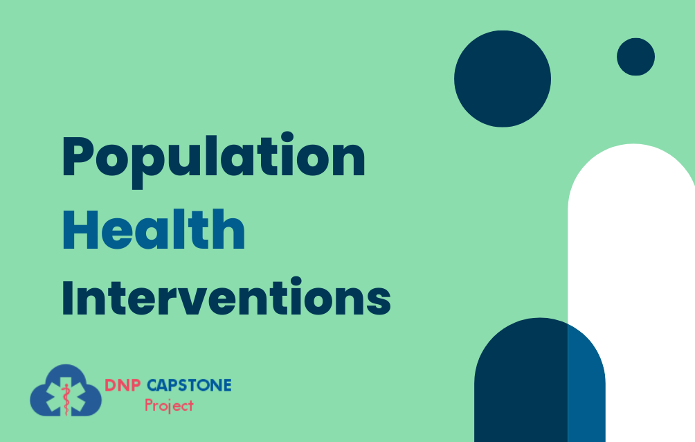 Population Health Interventions